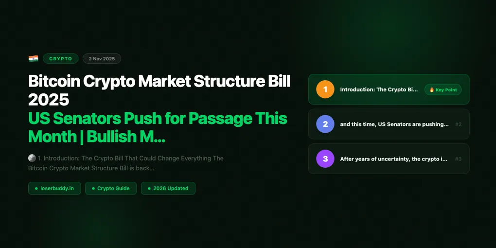 Bitcoin Crypto Market Structure Bill 2025: US Senators Push for Passage This Month | Bullish Move for Crypto Markets
