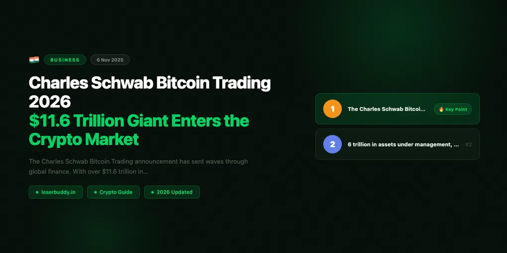 Charles Schwab Bitcoin Trading 2026: $11.6 Trillion Giant Enters the Crypto Market