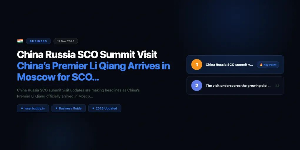 China Russia SCO Summit Visit: China’s Premier Li Qiang Arrives in Moscow for SCO Summit