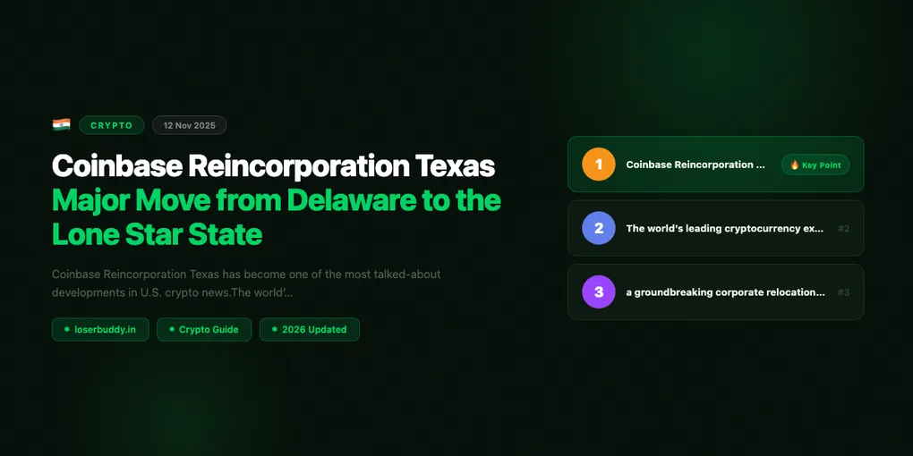 Coinbase Reincorporation Texas: Major Move from Delaware to the Lone Star State