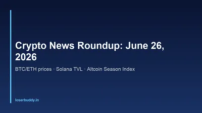 Crypto News Today: June 26, 2026 — Bitcoin, Ethereum, Altcoins & India Update