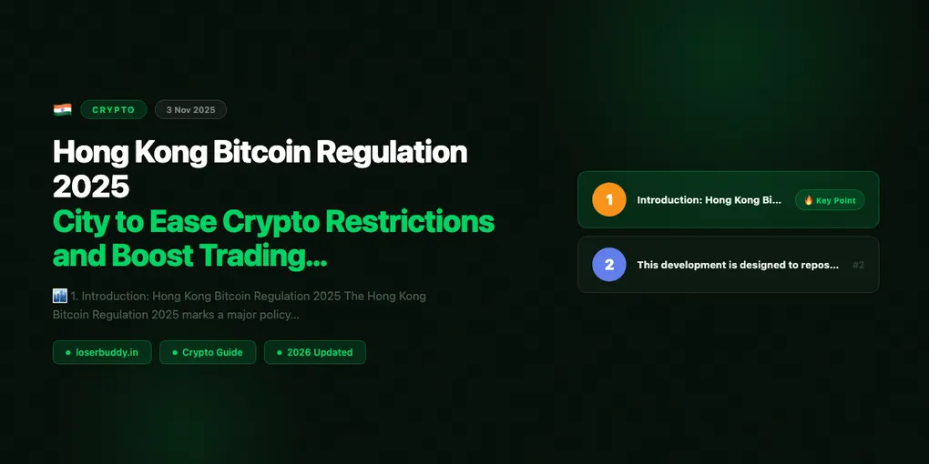 Hong Kong Bitcoin Regulation 2025: City to Ease Crypto Restrictions and Boost Trading Activity