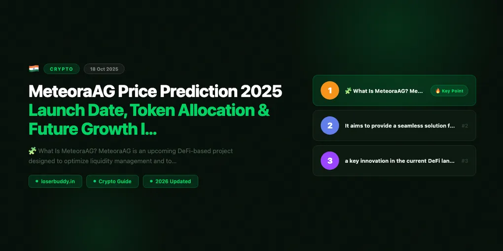 MeteoraAG Price Prediction 2025: Launch Date, Token Allocation &amp; Future Growth Insights