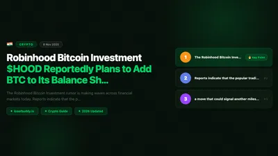 Robinhood Bitcoin Investment: $HOOD Reportedly Plans to Add BTC to Its Balance Sheet