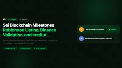 Sei Blockchain Milestones: Robinhood Listing, Binance Validation, and Institutional Expansion
