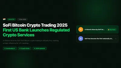 SoFi Bitcoin Crypto Trading 2025: First US Bank Launches Regulated Crypto Services