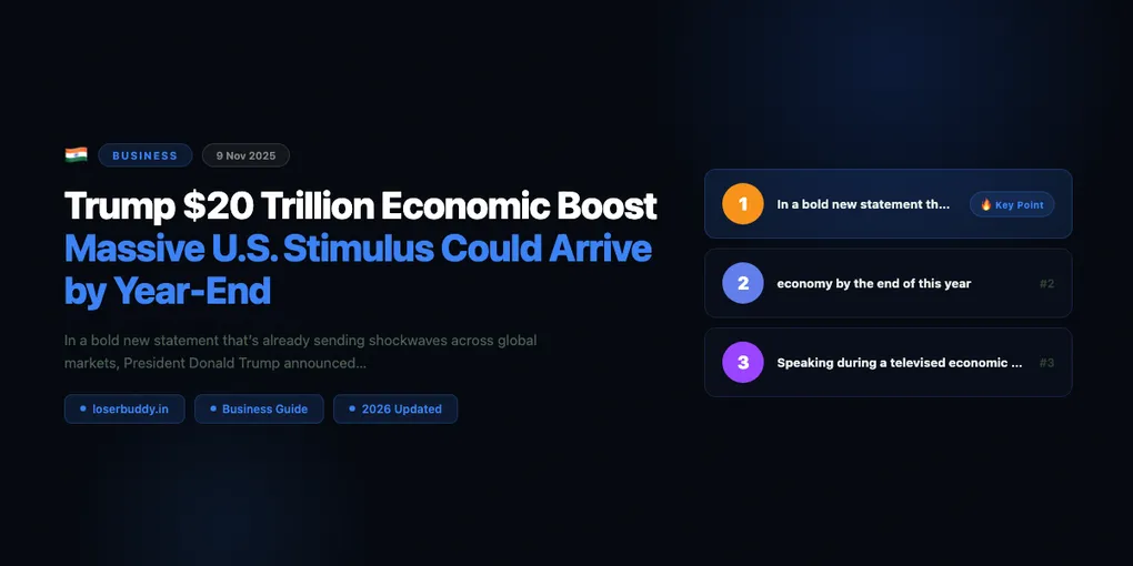 Trump $20 Trillion Economic Boost: Massive U.S. Stimulus Could Arrive by Year-End