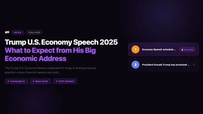 Trump U.S. Economy Speech 2025: What to Expect from His Big Economic Address