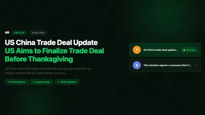 US China Trade Deal Update: US Aims to Finalize Trade Deal Before Thanksgiving
