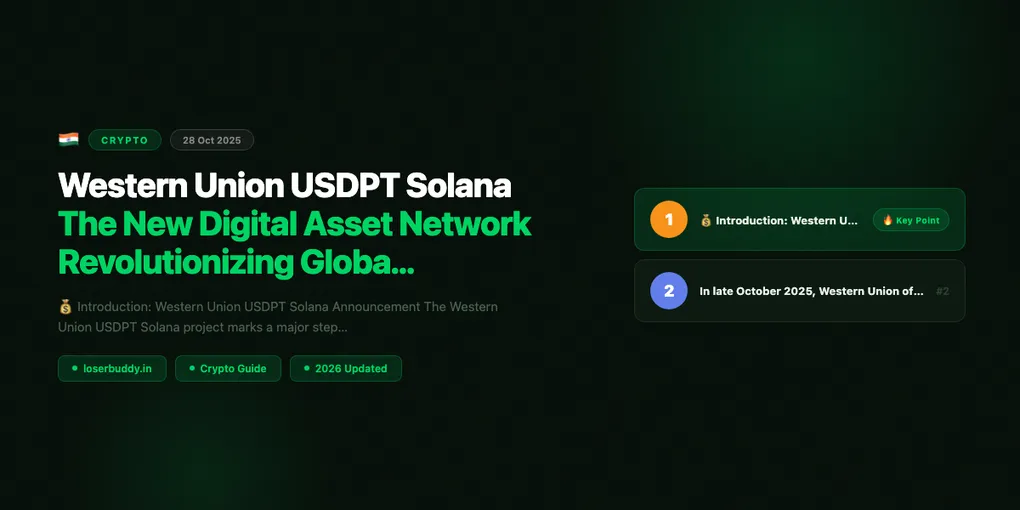 Western Union USDPT Solana: The New Digital Asset Network Revolutionizing Global Money Transfers (2025 Update)