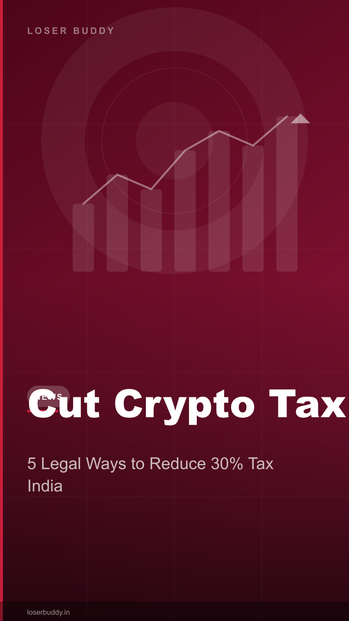 5 Legal Ways to Reduce Your Crypto Tax in India
