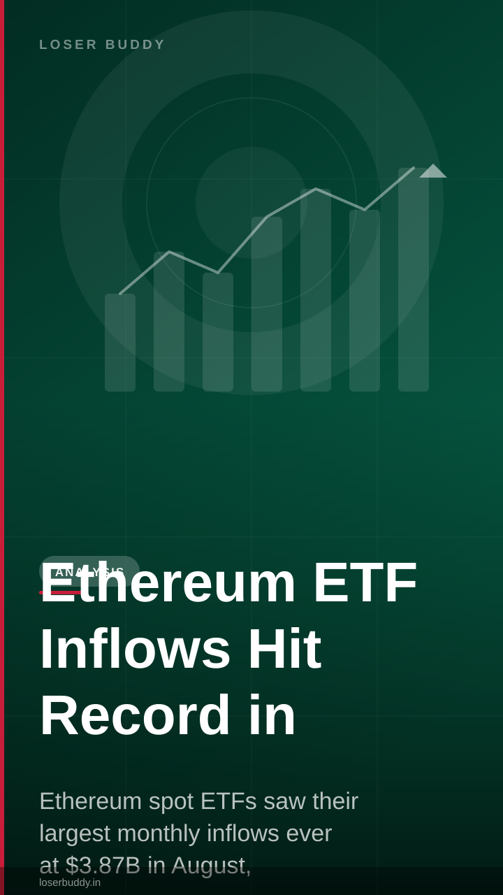 Ethereum ETF Inflows Hit Record in August 2026