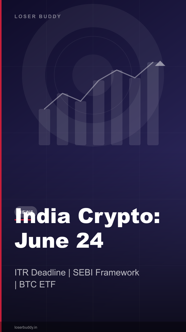 India Crypto News: June 24, 2026 Update