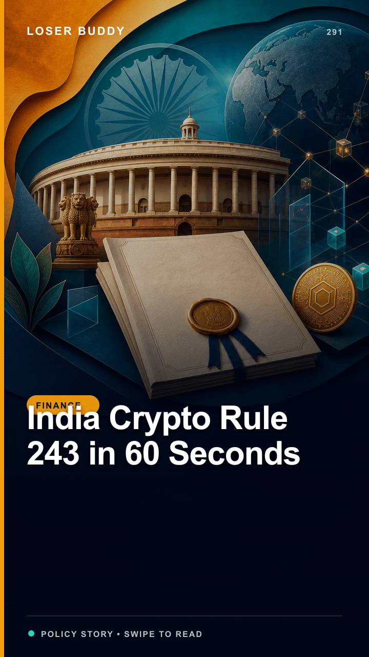 India Crypto Rule 243 in 60 Seconds