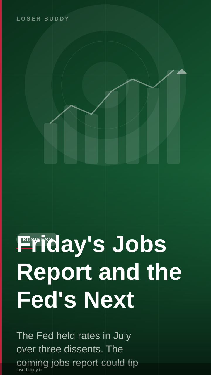 Friday's Jobs Report and the Fed's Next Move