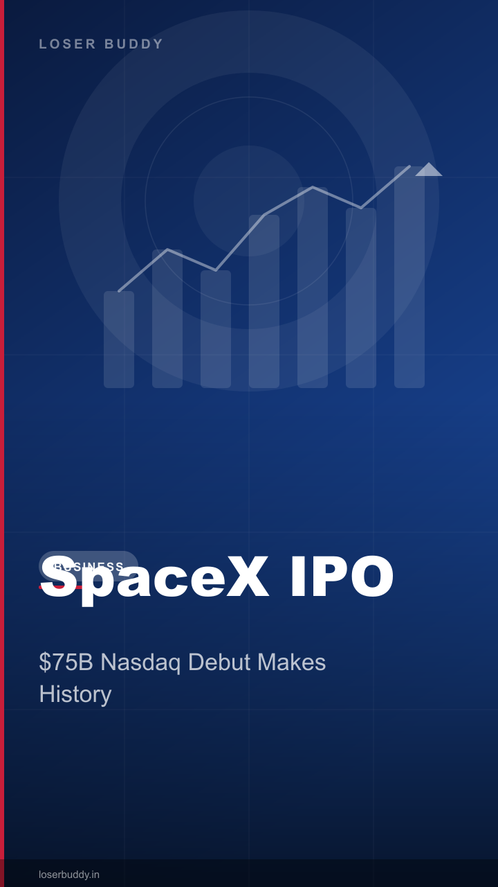 SpaceX IPO: $75 Billion Nasdaq Debut