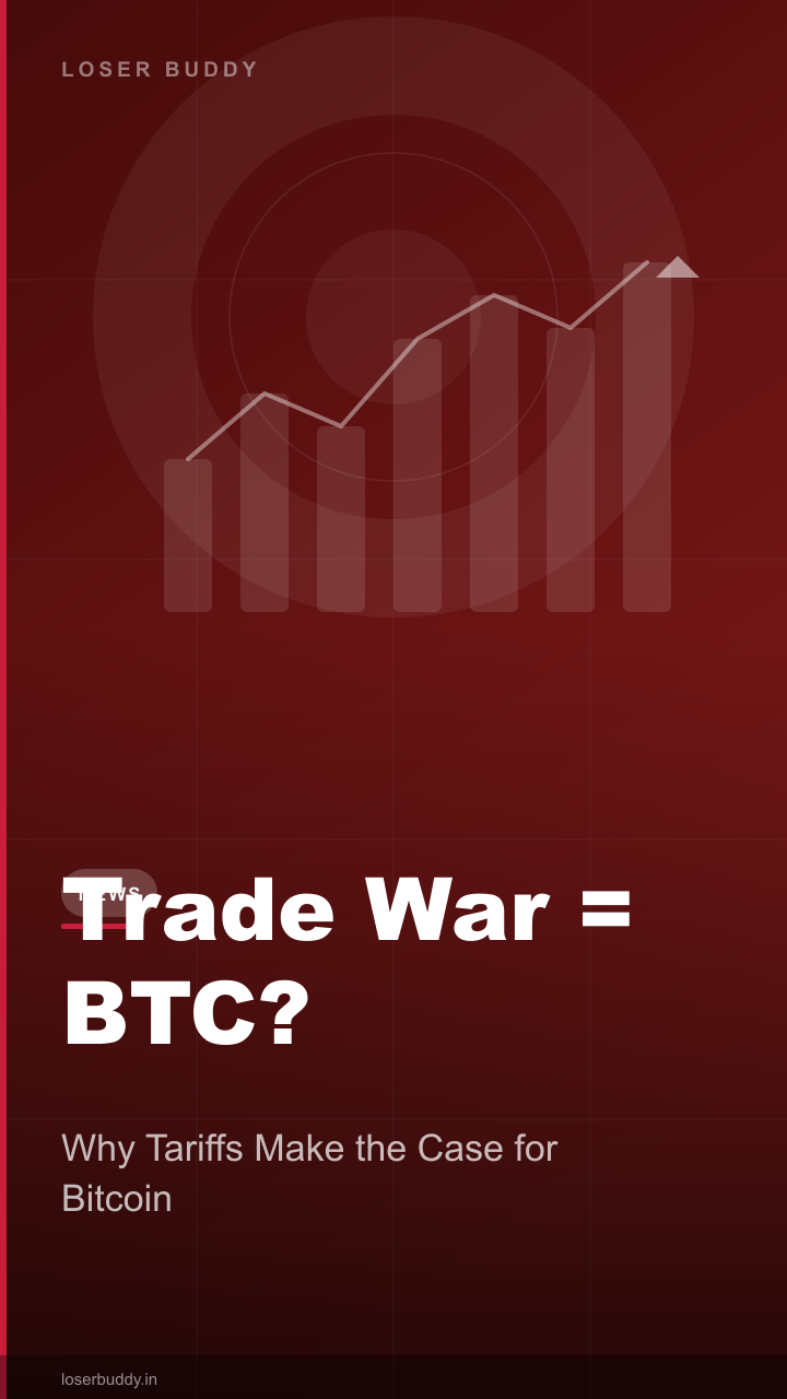 Trump Tariffs Are Making the Case for Bitcoin