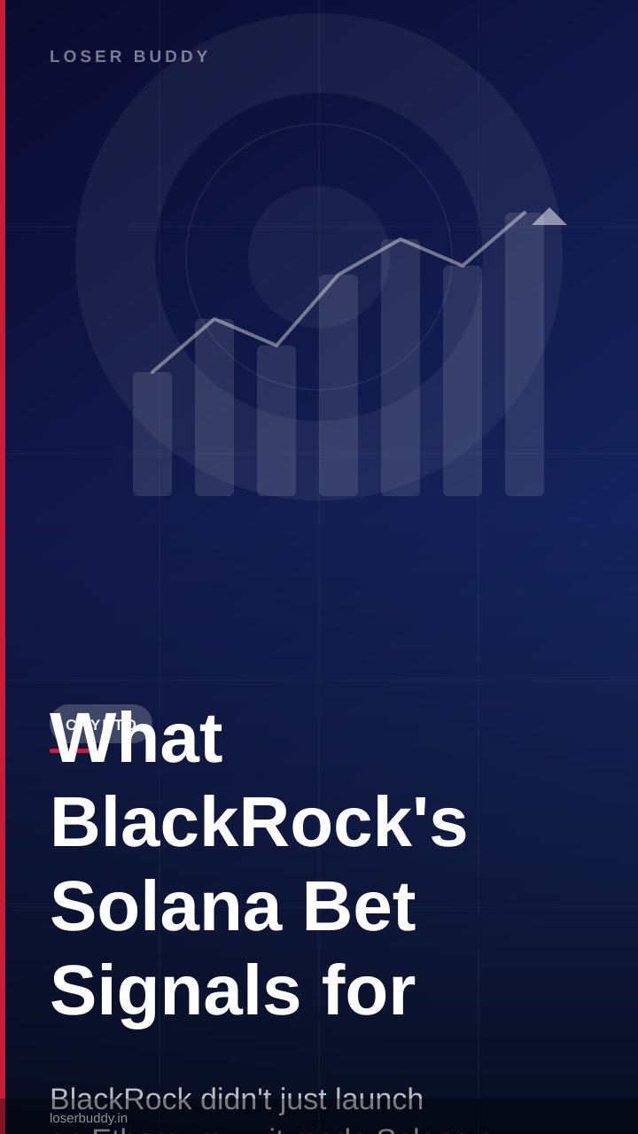 What BlackRock's Solana Bet Signals for Institutions